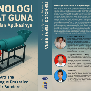 Teknologi Tepat Guna: Konsep dan Aplikasinya