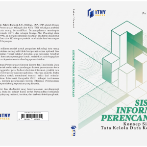 Sistem Informasi Perencanaan: Konsep Sistem dan Tata Kelola Data Keruangan